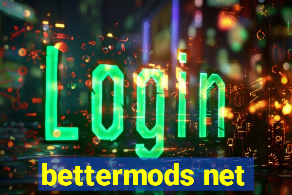 bettermods net